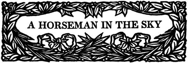 A Horseman in the Sky