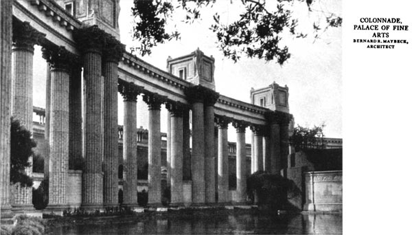 Colonnade, Palace of Fine Arts. Bernard R. Maybeck, Architect