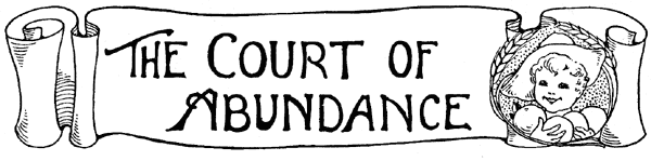 The Court of Abundance