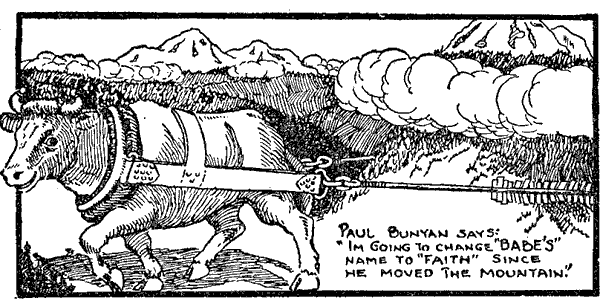 Babe the Blue Ox Moving a Mountain
