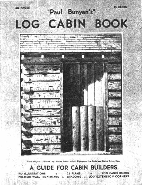 Paul Bunyan's Log Cabin Book